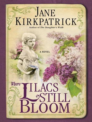 cover image of Where Lilacs Still Bloom